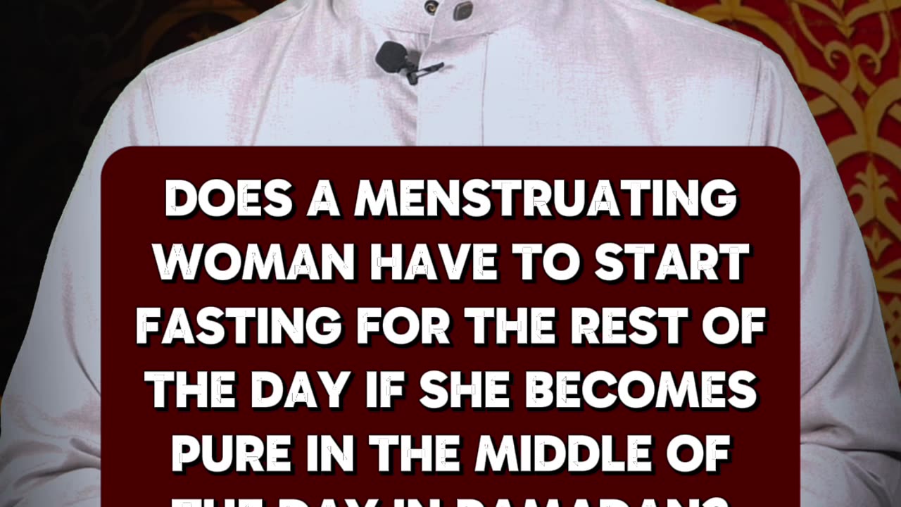 Must a woman fast after becoming pure midday in Ramadan?