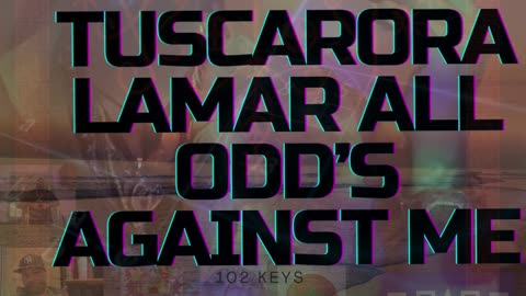 New Music "Tuscarora Lamar All Odds Against Me" By Mr.Flresh