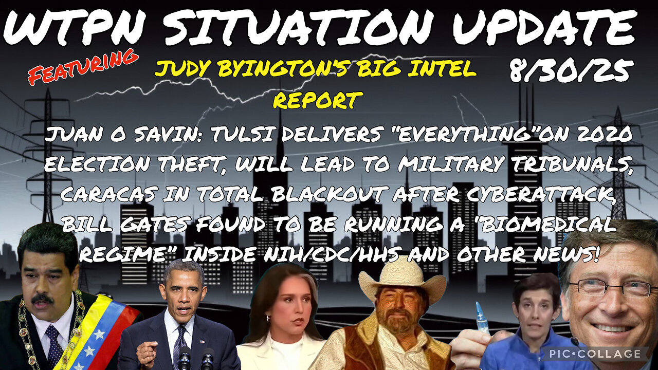 WTPN ~ Judy Byington ~ Situation Update ~ 8-30-25 ~ Trump Return ~ Restored Republic via a GCR