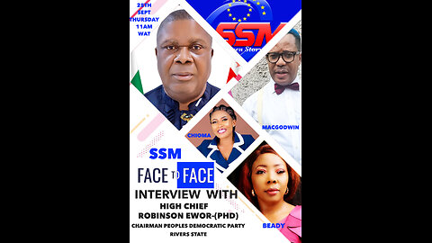 SSM FACE TO FACE HIGH CHIEF ROBINSON EWOR