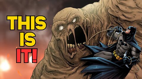 CLAYFACE In James Gunn's DCU Is the Closest We Will Get To BATMAN!