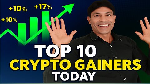 Top 10 Crypto Gainers Today | Biggest Crypto Winners You Need to Watch! 🚀 