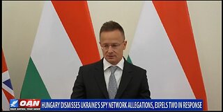 HUNGARY DISMISSES UKRAINES'S SPY NETWORK ALLEGATIONS