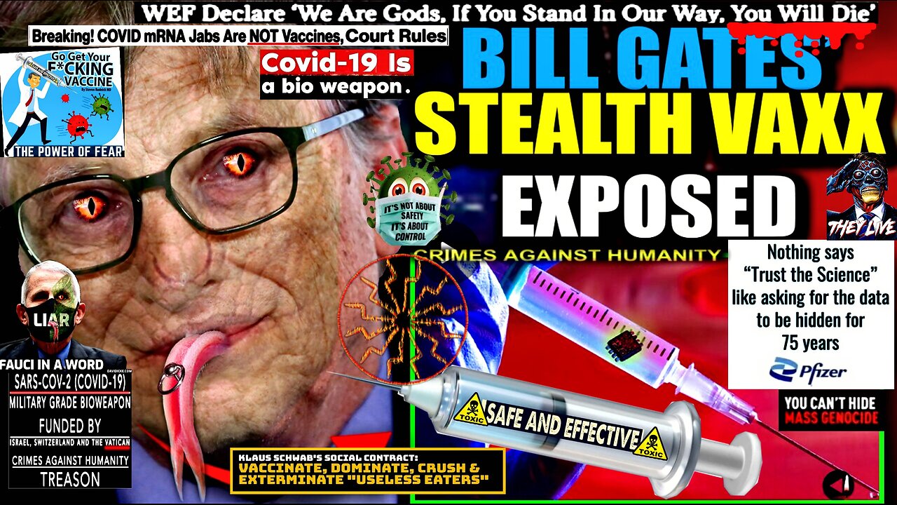 Bill Gates Sets Deadline to Stealth Vaccinate and Tag Every Human Being on Earth (compilation versio