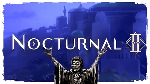Demo Gameplay, No Commentary - Nocturnal 2