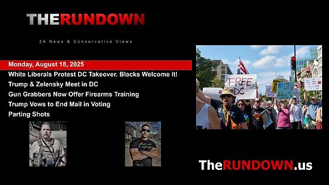 #961 - White Liberals & Black Leaders Protest DC Takeover. Black Residents Say It's About time!