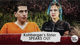 Bryan Kohberger’s Sister SPEAKS OUT For First Time - Here’s What She Wants To Accomplish
