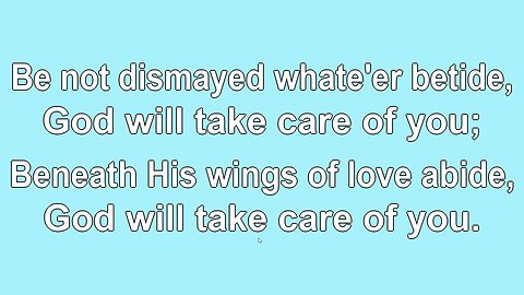 God Will Take Care Of You V1-4