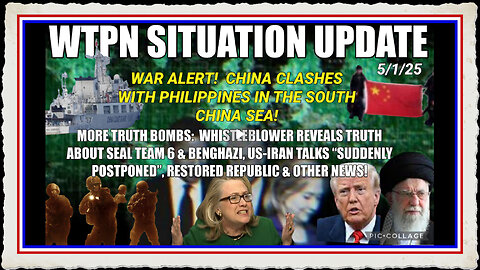 WTPN SITUATION UPDATE FEATURING RESTORED REPUBLIC 5 1 25