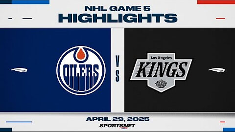 NHL Game 5 Highlights - Oilers vs. Kings