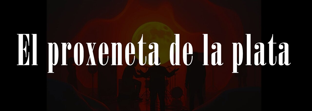 El proxeneta de la plata