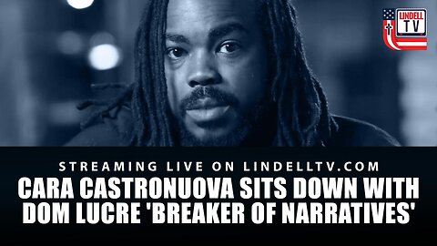 WATCH NOW: Cara Castronuova Sits Down with Dom Lucre 'Breaker of Narratives'