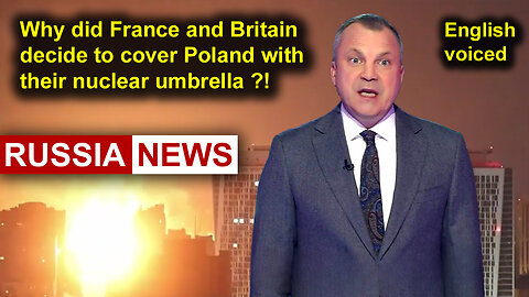 Why did France and Britain decide to cover Poland with their nuclear umbrella?!