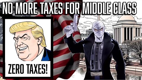 Donald Trump's Proposal to Eliminate Taxes From The Middle Class and How it Can Impact Us.