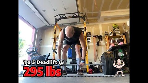 1 x 5 @ 295 lbs Deadlift