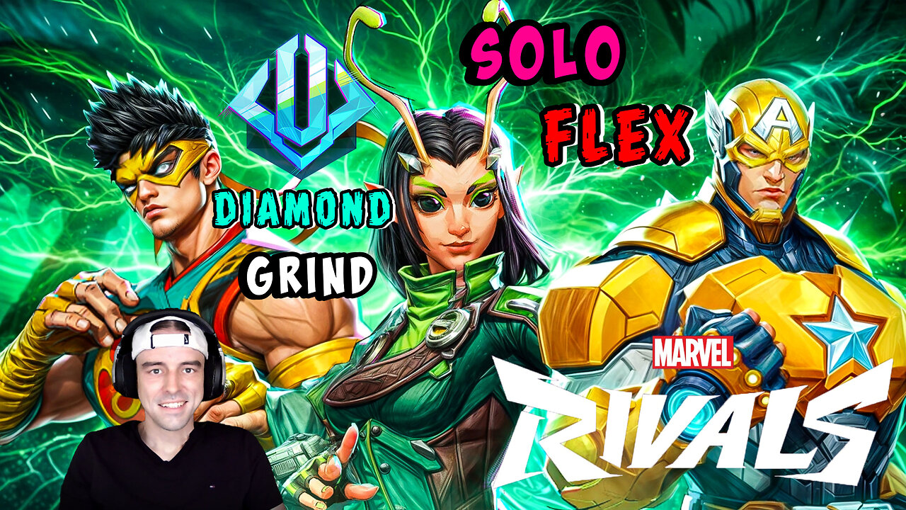 🔴LIVE - BACK TO THE MARVEL RIVALS GRIND - SOLO LAST PICK DIAMOND FLEX - ACTIVE CHAT!