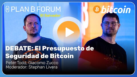 DEBATE: El Presupuesto de Seguridad de Bitcoin