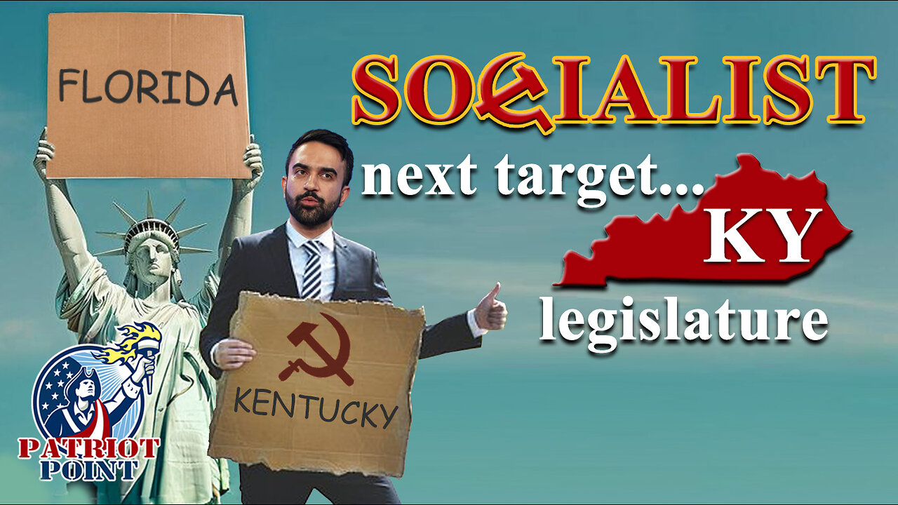 SOCALISTS next target... KY Legislature