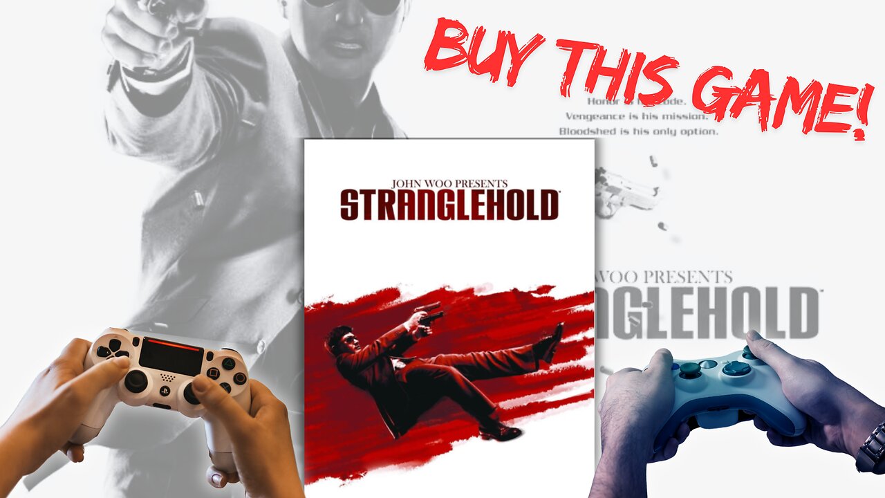 Bygone Games: Stranglehold