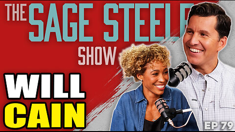Who Will Cain Really Is | Sage Steele Show | EP 80