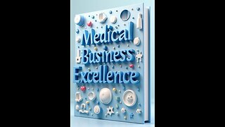 Medical Business Excellence