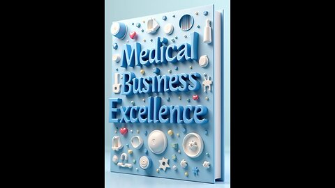 Medical Business Excellence