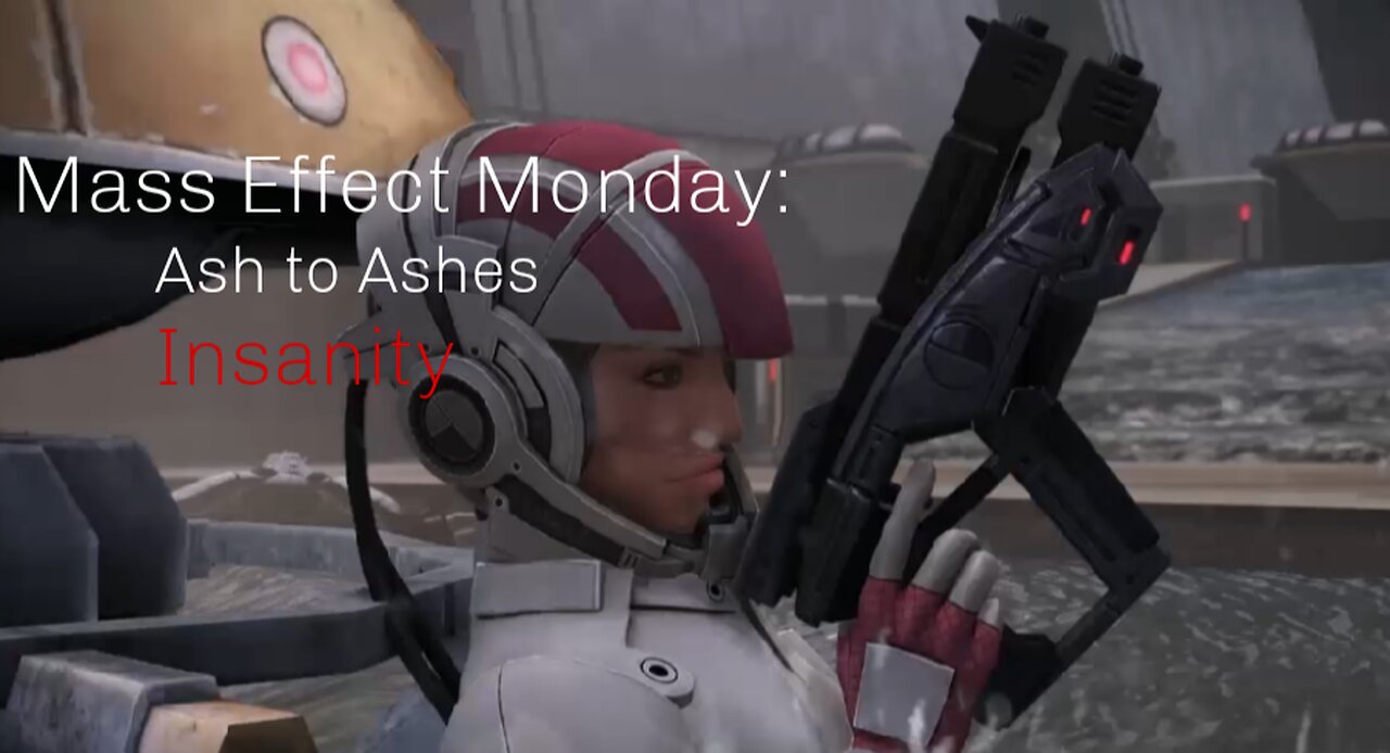 Mass Effect Monday: Ash to Ashes