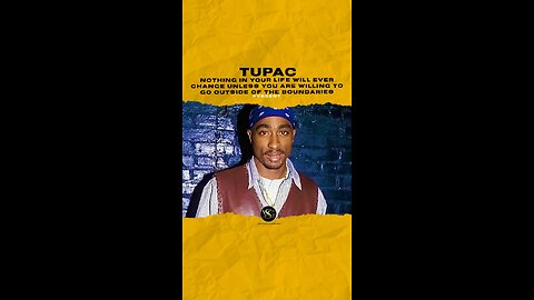 @2pac Nothing in your life will change unless you are willing to go outside of your boundaries