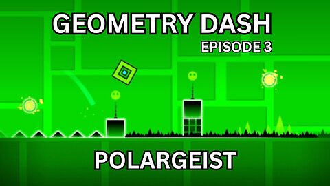 Playing Geometry Dash - Polargeist! (Geometry Dash Series 3)
