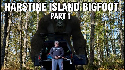 Harstine Island Bigfoot Part 1