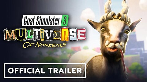 Goat Simulator 3 - Multiverse of Nonsense DLC - Official Announce Trailer _ Future Games Show 2024