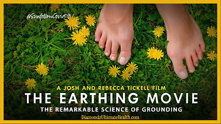 🎬💚 Documentary: 'The Earthing Movie' 🌿 Powerful Healing Using Mother Nature