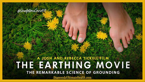 🎬💚 Documentary: 'The Earthing Movie' 🌿 Powerful Healing Using Mother Nature