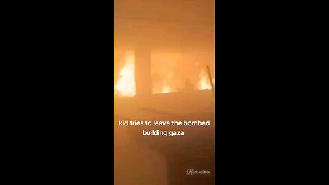 Palestine kid tries to leave blazing fire 🔥