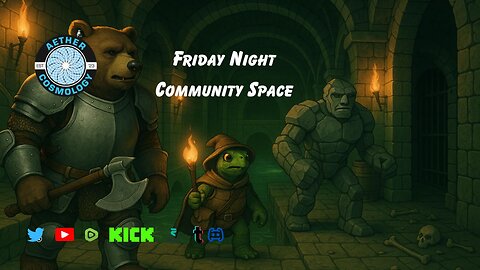 Aether Cosmology - Friday Community Twitter Space