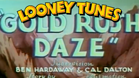 Gold Rush Daze| Looney Tunes (1939)