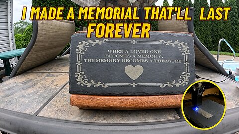 I Made a Memorial That’ll Last Forever – Laser Engraved Slate Tribute