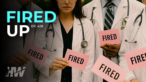 Episode 428: FIRED UP