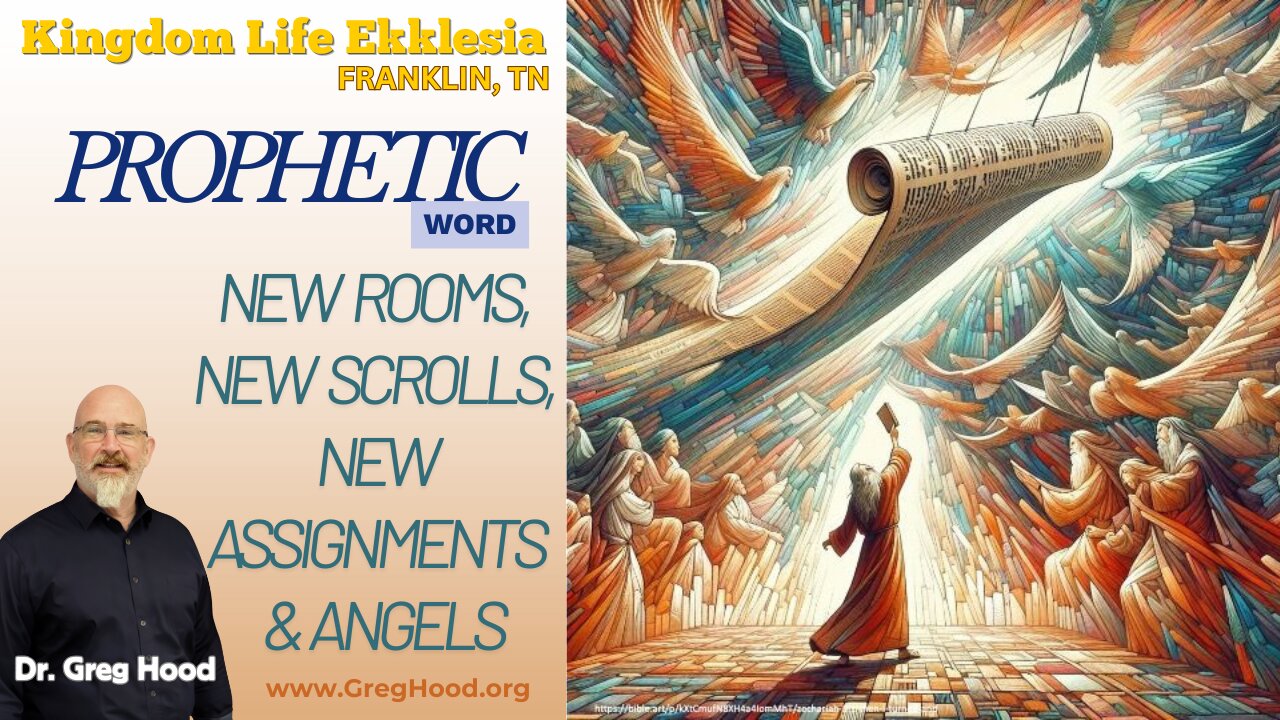 New Rooms, New Scrolls, New Assignments and Angels