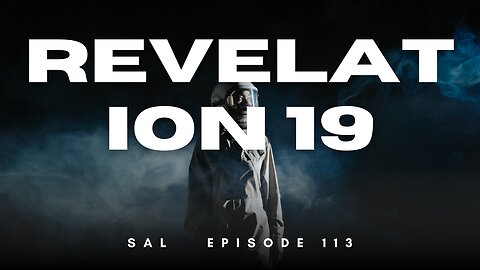 Revelation 19, ep 113
