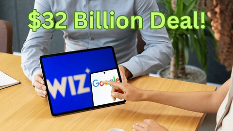 Google Acquiring Wiz