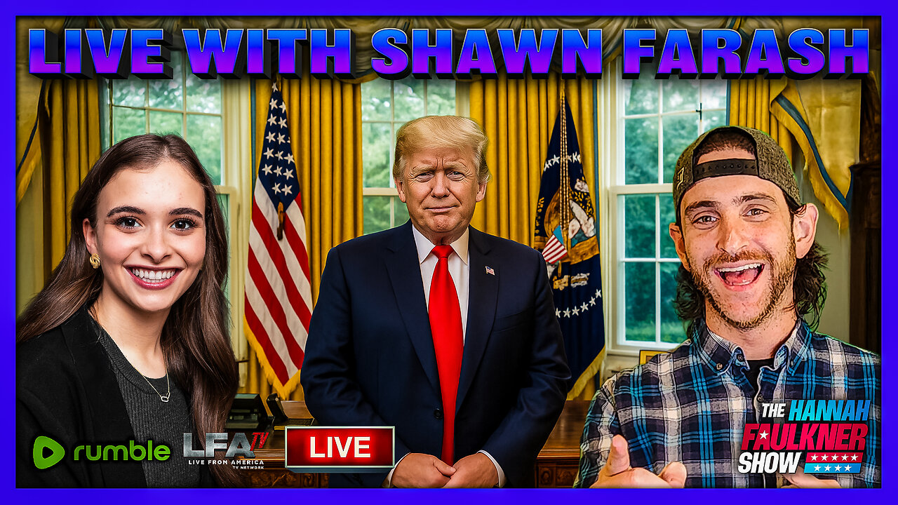 LIVE WITH SHAWN FARASH | LIVE WITH HANNAH FAULKNER 12.9.25 4PM