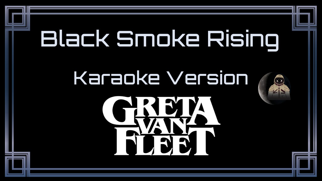 Greta Van Fleet - Black Smoke Rising (CC)
