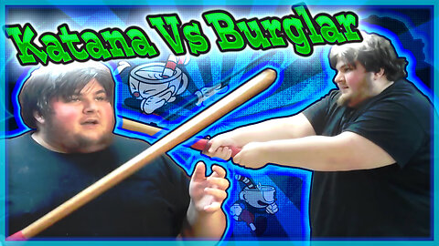 Katana vs Burglars 🗡️