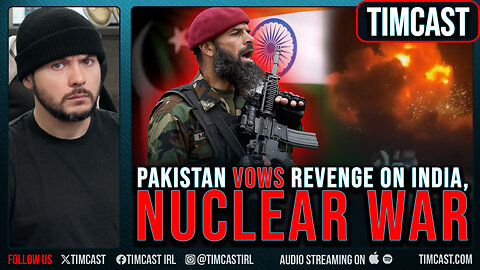 Pakistan VOWS Retaliation Over India Strikes, NUCLEAR WAR Feared After Kashmir Attack