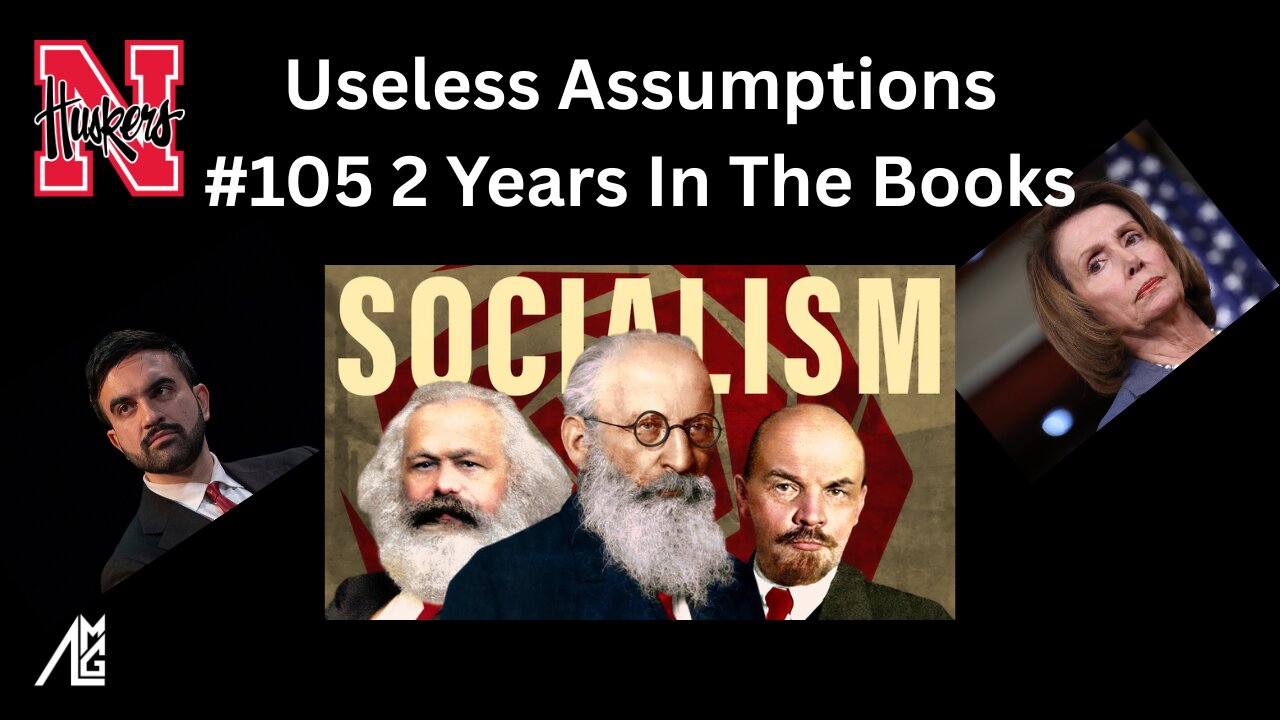 Useless Assumptions #105 2 Years In The Books
