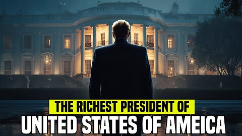 Ths is the Richest President in U.S History... You will be surprised!