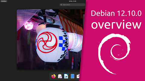 Debian 12.10.0 overview | The universal operating system.