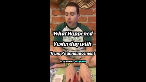 What happened yesterday with Trump’s announcement