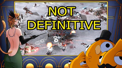 🎙️🚨Dawn of War is NOT DEFINITIVE🚨🎙️【Bunch Cast】